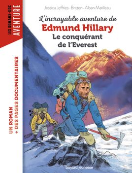 Couverture de L'incroyable aventure d'Edmund Hillary, le conquérant de l'Everest
