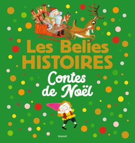 Couverture de Les Belles Histoires contes de Noël