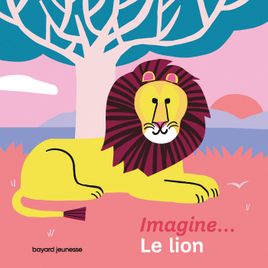 Couverture de Imagine… le lion
