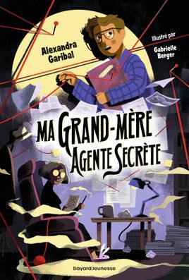Couverture de Ma grand-mère agente secrète