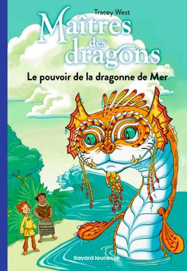 Couverture de Le pouvoir de la dragonne de Mer