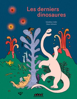 Couverture de Les derniers dinosaures