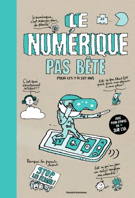 Couverture de Numérique pas bête