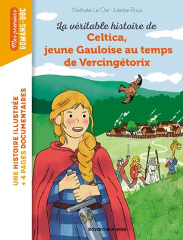 Couverture de Celtica, jeune gauloise au temps de Vercingétorix