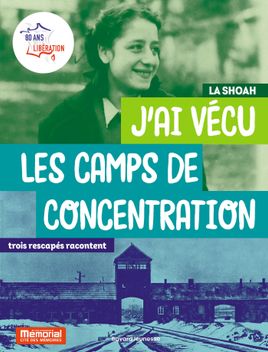 Couverture de J'ai vécu les camps de concentration