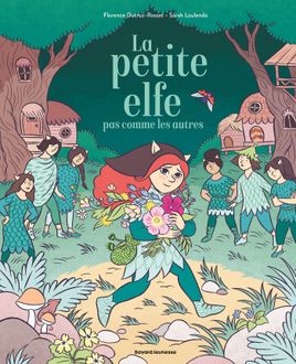 Couverture de La petite elfe pas comme les autres