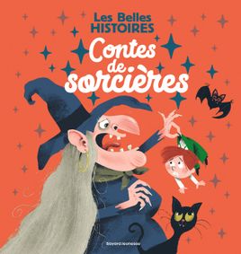 Couverture de Les Belles Histoires - Contes de sorcières