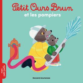 Couverture de Petit Ours Brun et les pompiers