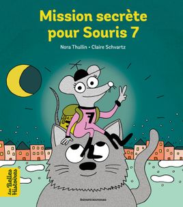 Couverture de Mission secrète pour Souris 7