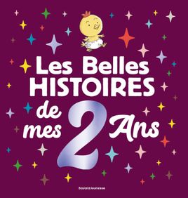 Couverture de Les Belles Histoires de mes 2 ans