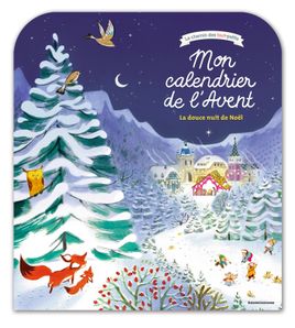 Couverture de Mon calendrier de l’Avent – La douce nuit de Noël