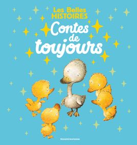 Couverture de Les Belles Histoires contes de toujours