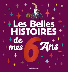 Couverture de Les Belles histoires de mes 6 ans