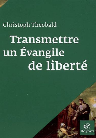 Couverture de « Transmettre un évangile de liberté »