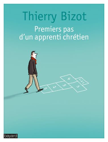 Couverture de « PREMIERS PAS D’UN APPRENTI CHRETIEN »