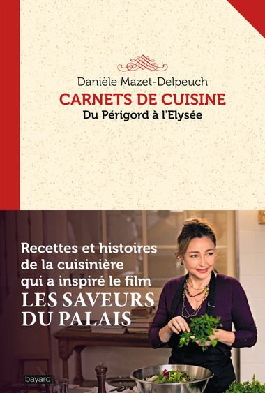 Couverture de « CARNETS DE CUISINE DU PERIGORD A L’ELYSEE »