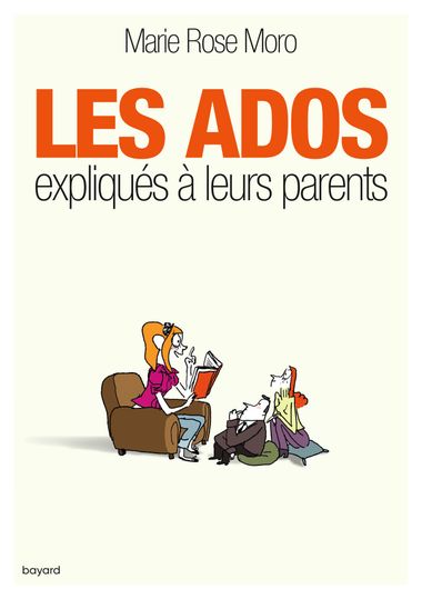 Couverture de « LES ADOS EXPLIQUÉS À LEURS PARENTS »