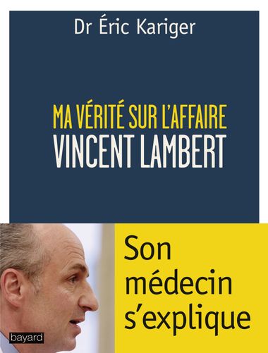 Couverture de « MA VÉRITÉ SUR L’AFFAIRE LAMBERT »