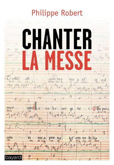 Couverture de « Chanter la messe »
