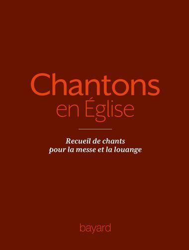 Couverture de « Chantons en Église – 1000 chants pour la messe et la louange »