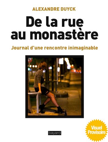 Couverture de « De la rue au monastère »
