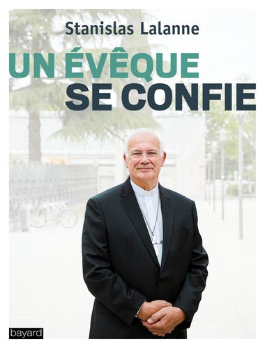 Couverture de « Un évêque se confie »