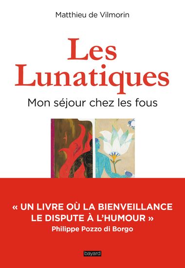 Couverture de « Les lunatiques, mon séjour chez les fous »