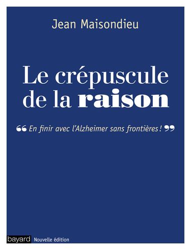 Couverture de « Le crépuscule de la raison »