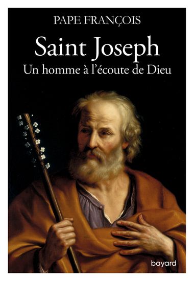 Couverture de « Saint Joseph. Un homme à l’écoute de Dieu »