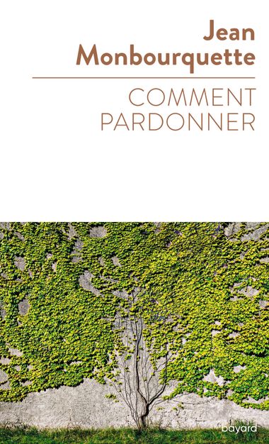 Couverture de « Comment pardonner »