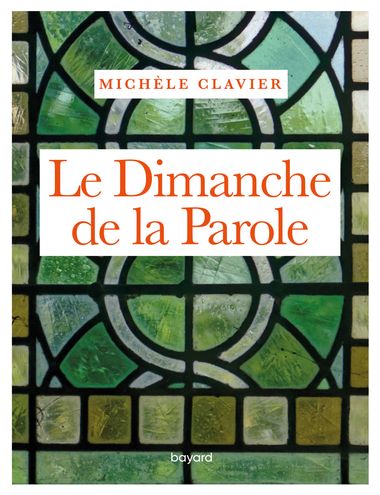Couverture de « Le dimanche de la Parole »