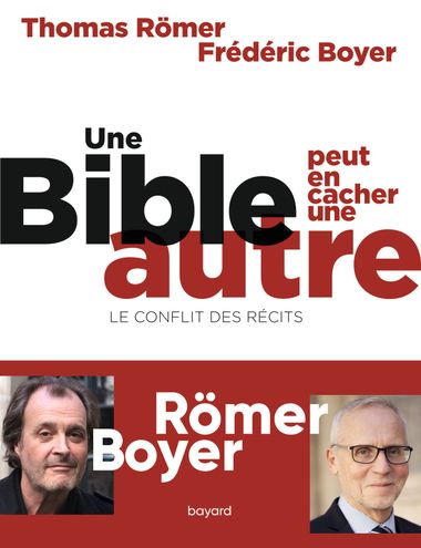 Couverture de « Une Bible peut en cacher une autre. Le conflit des récits »