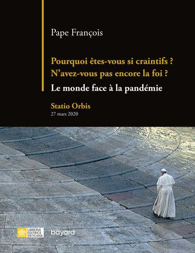 Couverture de « Pourquoi êtes-vous si craintifs ? N’avez-vous pas encore la foi ? »