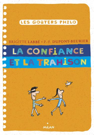 Couverture de « La confiance et la trahison »