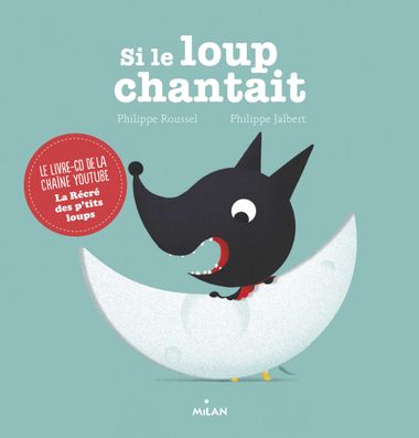 Couverture de « Si le loup chantait »