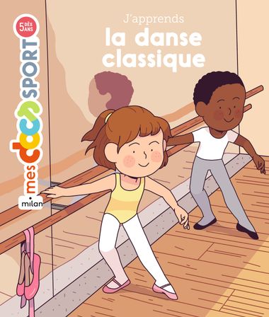Couverture de « J’apprends la danse classique »