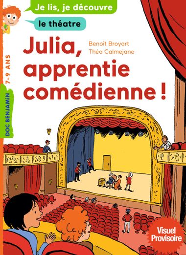 Couverture de « Julia, apprentie comédienne »