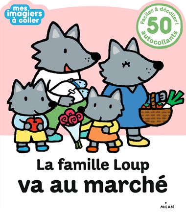 Couverture de « La famille Loup va au marché »