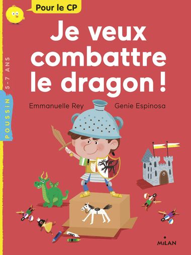 Couverture de « Je veux combattre le dragon ! »