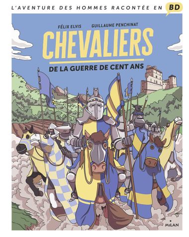 Couverture de « Chevaliers de la guerre de Cent Ans »