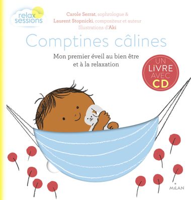 Couverture de « Comptines câlines – Mon premier éveil bien-être et relaxation + CD »