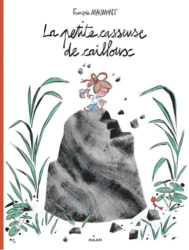 Couverture de « La petite casseuse de cailloux »