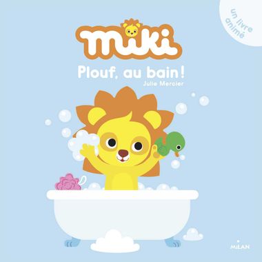 Couverture de « Miki – Plouf, au bain ! »