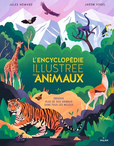 Couverture de « L’encyclopédie illustrée des animaux »
