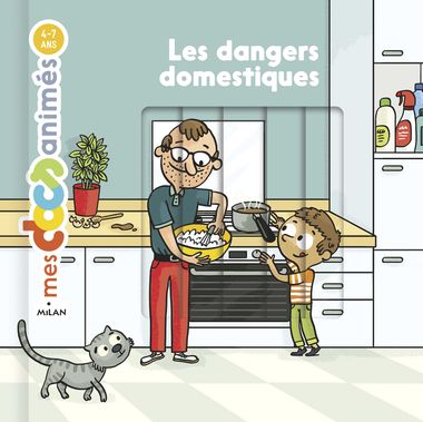 Couverture de « Les dangers domestiques »