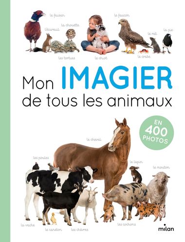 Couverture de « Mon imagier de tous les animaux »