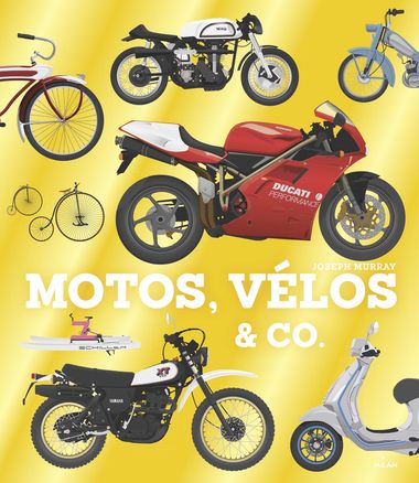 Couverture de « Motos, vélos & co »
