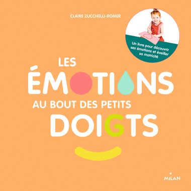 Couverture de « Les émotions au bout des petits doigts »