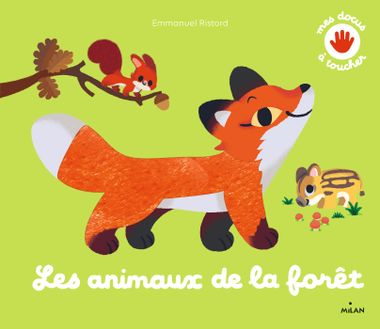 Couverture de « Les animaux de la forêt »