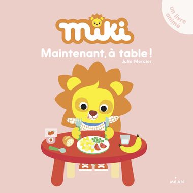Couverture de « Miki – Maintenant, à table ! »